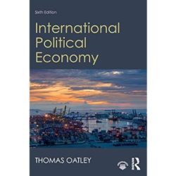 Thomas oatley international political economy