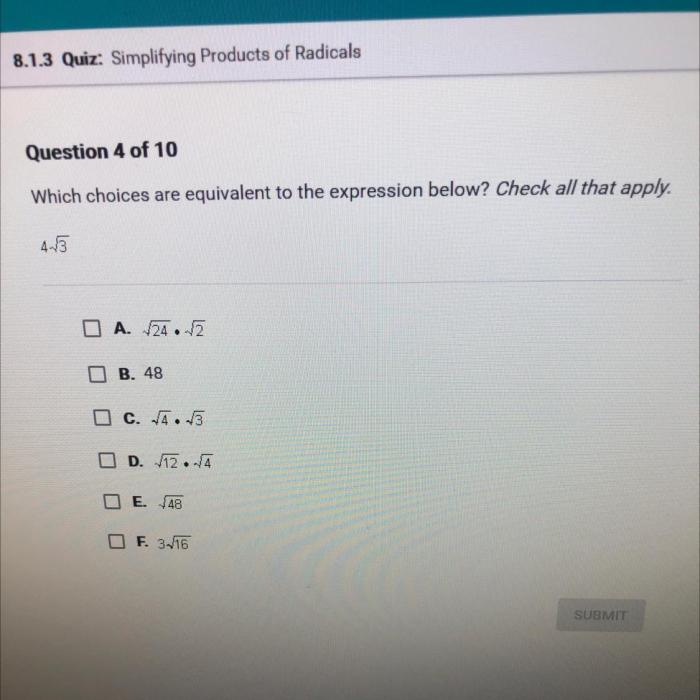 Which expressions are equivalent to check all that apply.